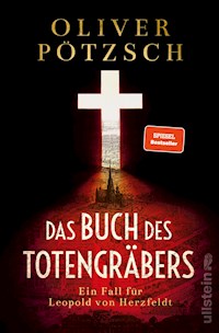 Das Buch des Totengräbers - Oliver Pötzsch - E-Book
