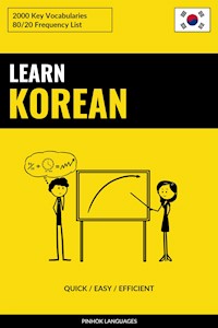 Learn Korean - Quick / Easy / Efficient - Pinhok Languages - E-Book