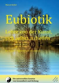 Eubiotik - Marcel Koller - E-Book