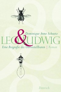Leo&Ludwig - Dominique Anne Schuetz - E-Book