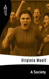A Society - Virginia Woolf - E-Book