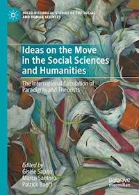 Ideas on the Move in the Social Sciences and Humanities - - E-Book