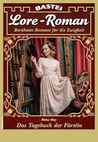 Lore-Roman 92 - Birke May - E-Book