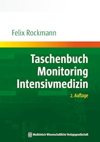 Taschenbuch Monitoring Intensivmedizin - Felix Rockmann - E-Book