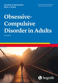 Obsessive-Compulsive Disorder in Adults - Jonathan S. Abramowitz - E-Book