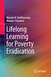 Lifelong Learning for Poverty Eradication - Wapula N. Raditloaneng - E-Book