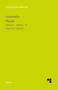 Physik. Teilband 1: Bücher I bis IV - Aristoteles - E-Book