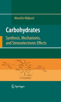 Carbohydrates - Momcilo Miljkovic - E-Book