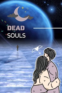 Dead Souls - Nicolai Vasilevich Gogol - E-Book