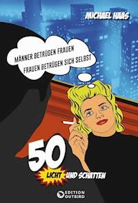 50. Licht und Schatten - Michael Haas - E-Book
