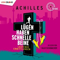 Lügen haben schnelle Beine - Achilles - E-Book + Hörbuch