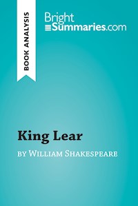 King Lear by William Shakespeare (Book Analysis) - Bright Summaries - E-Book