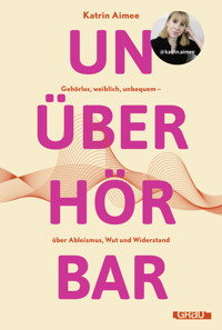 Unüberhörbar - Katrin Aimee - E-Book