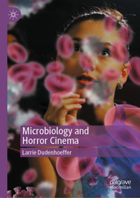 Microbiology and Horror Cinema - Larrie Dudenhoeffer - E-Book