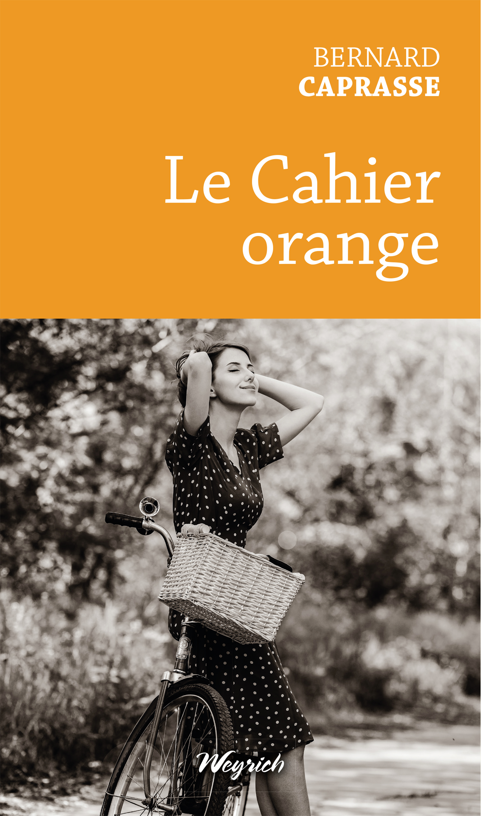 Le Cahier orange - Bernard Caprasse - E-Book