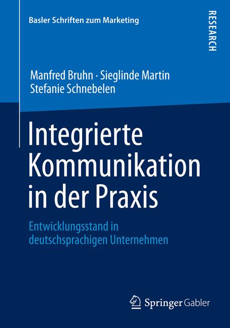Integrierte Kommunikation in der Praxis - Manfred Bruhn - E-Book
