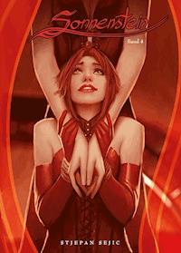 Sonnenstein, Band 4 - Stjepan Sejic - E-Book