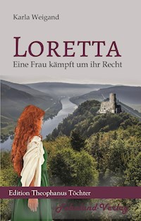 Loretta - Karla Weigand - E-Book