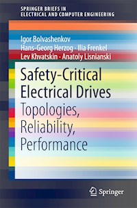 Safety-Critical Electrical Drives - Igor Bolvashenkov - E-Book
