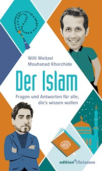 Der Islam - Willi Weitzel - E-Book