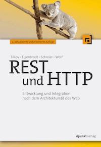 REST und HTTP - Stefan Tilkov - E-Book