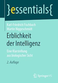 Erblichkeit der Intelligenz - Karl-Friedrich Fischbach - E-Book