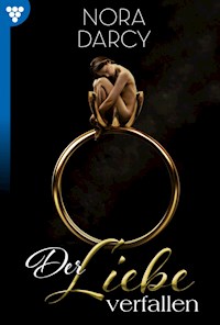 Der Liebe verfallen - Nora Darcy - E-Book