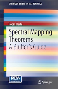 Spectral Mapping Theorems - Robin Harte - E-Book
