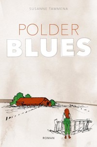 Polderblues - Susanne Tammena - E-Book