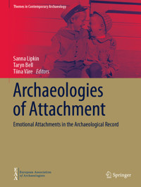 Archaeologies of Attachment -  - E-Book