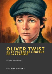 Oliver Twist, les voleurs de Londres - Charles Dickens. - E-Book