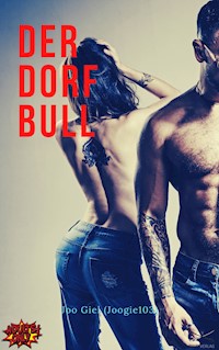 Der Dorf Bull - Joo Giel - E-Book