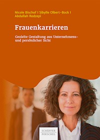 Frauenkarrieren - Nicole Bischof - E-Book