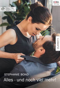 Alles - und noch viel mehr! - Stephanie Bond - E-Book