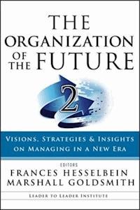 The Organization of the Future 2 -  - E-Book