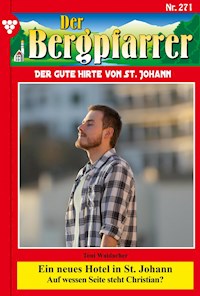 Ein neues Hotel in St. Johann - Toni Waidacher - E-Book