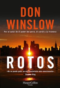 Rotos - Don Winslow - E-Book