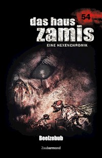 Das Haus Zamis 54 - Beelzebub - Simon Borner - E-Book