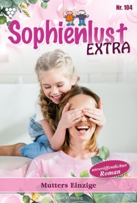 Mutters Einzige - Gert Rothberg - E-Book