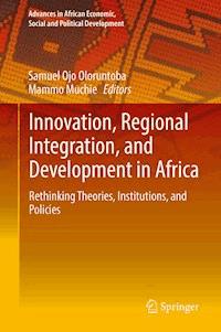 Innovation, Regional Integration, and Development in Africa -  - E-Book