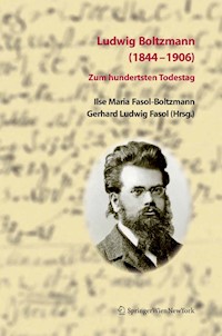 Ludwig Boltzmann (1844-1906) -  - E-Book