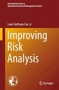 Improving Risk Analysis - Louis Anthony Cox Jr. - E-Book