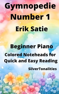Gymnopedie Number 1 Beginner Piano Sheet Music with Colored Notation - SilverTonalities - E-Book