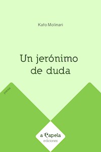 Un jerónimo de duda - Kato Molinari - E-Book