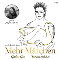 Mehr Märchen 2 - Gebrüder Grimm - Hörbuch