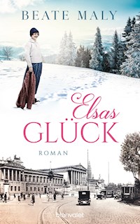 Elsas Glück - Beate Maly - E-Book