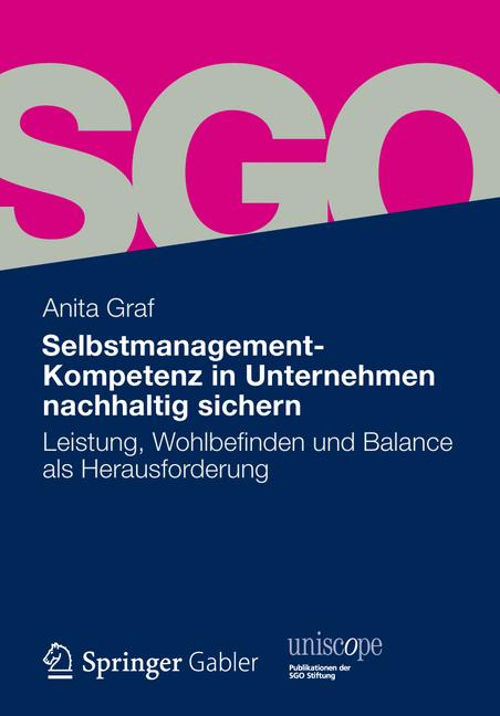 Selbstmanagement-Kompetenz in Unternehmen nachhaltig sichern - Anita Graf - E-Book