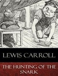 The Hunting of the Snark - Lewis Carroll - E-Book
