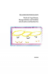 Allerscheinheiligen - zsuzsa ./. - E-Book