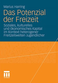 Das Potenzial der Freizeit - Marius Harring - E-Book